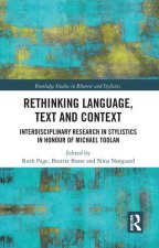 Rethinking Language, Text and Context