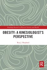 Obesity: A Kinesiologist's Perspective