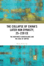 Collapse of China's Later Han Dynasty, 25-220 CE
