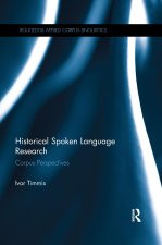 Historical Spoken Language Research