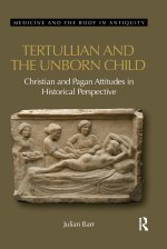 Tertullian and the Unborn Child