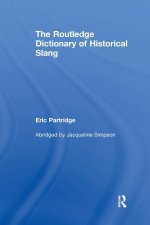 Routledge Dictionary of Historical Slang