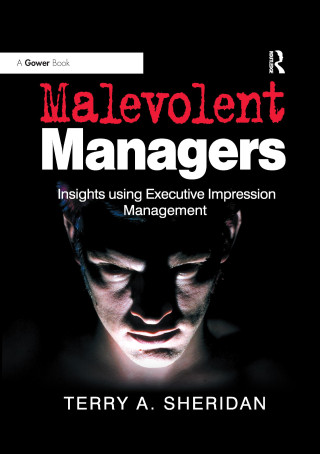 Malevolent Managers