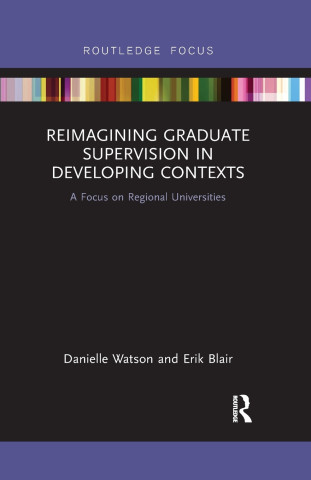 Reimagining Graduate Supervision in Developing Contexts