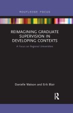 Reimagining Graduate Supervision in Developing Contexts