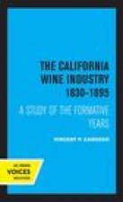California Wine Industry 1830-1895
