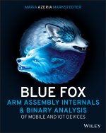 Blue Fox: Arm Assembly Internals and Binary Analys is of Mobile and IoT Devices