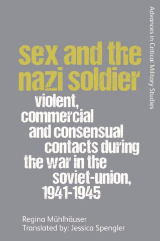Sex and the Nazi Soldier