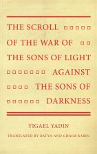 Scroll of the War of the Sons of Light Against the Sons of Darkness