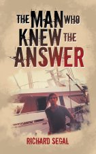 Man Who Knew the Answer