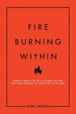 Fire Burning Within
