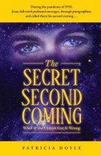Secret Second Coming