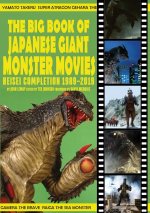 Big Book of Japanese Giant Monster Movies