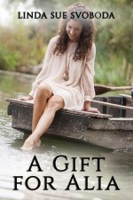 Gift for Alia
