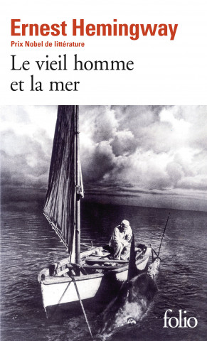 Le vieil homme et la mer (Carte broșată)