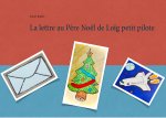 La lettre au P?re Noël de Lo?g petit pilote
