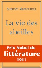 vie des abeilles