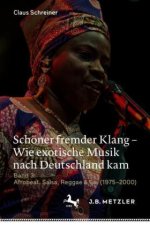 Schöner fremder Klang ? Wie exotische Musik nach Deutschland kam