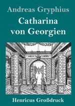 Catharina von Georgien (Grossdruck)