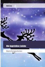 Die kapriziöse Leiche