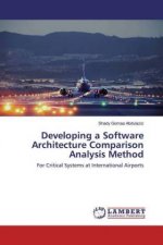 Developing a Software Architecture Comparison Analysis Method