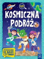 Kosmiczna podróż. Duże litery. Opowiadania do nauki czytania