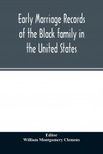 Early marriage records of the Black family in the United States