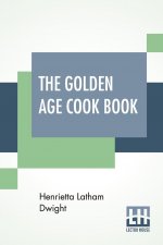 Golden Age Cook Book