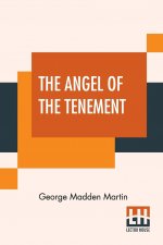 Angel Of The Tenement