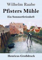 Pfisters Muhle (Grossdruck)