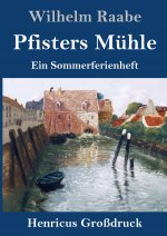 Pfisters Muhle (Grossdruck)