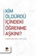 Kim Öldürdü Icindeki Ögrenme Askini