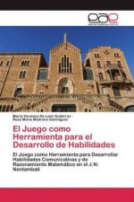 Juego como Herramienta para el Desarrollo de Habilidades