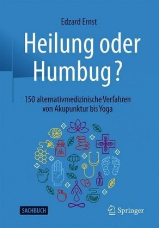Heilung Oder Humbug?