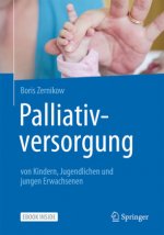 Pädiatrische Palliativversorgung - Grundlagen