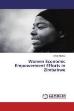Women Economic Empowerment Efforts in Zimbabwe