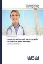 Leczenie zaburzeń związanych ze stresem pourazowym