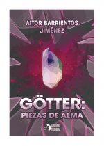 Götter: piezas de alma