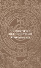 Un pontífice del ocultismo