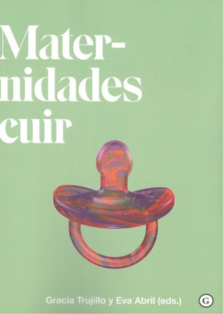 Maternidades cuir (queer)