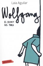 Wolfgang. El secret del pare