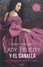Lady Felicity y el canalla