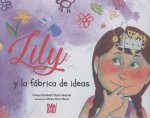Lily y la fábrica de ideas