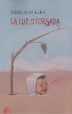 La luz otorgada
