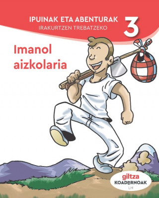 KOADERNOAK IPUINAK ETA ABENTURAK 3