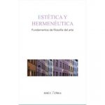 ESTETICA Y HERMENEUTICA. FUNDAMENTOS DE FILOSOFIA DEL ARTE