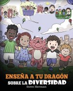 Ensena a tu Dragon Sobre la Diversidad