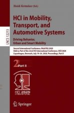 HCI in Mobility, Transport, and Automotive Systems. Driving Behavior, Urban and Smart Mobility