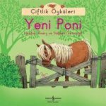 Yeni Poni - Ciftlik Öyküleri