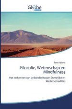 Filosofie, Wetenschap en Mindfulness